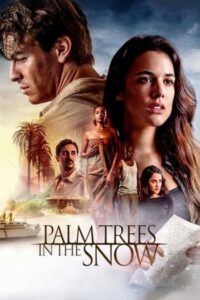 Palm Trees in the Snow / Φοίνικες στο χιόνι (2015)